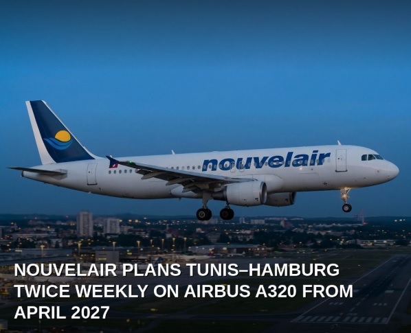 Nouvelair Tunisie to resume Tunis-Hamburg service from April 2027